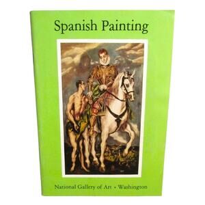 SPANISH PAINTING National Gallery of Art Booklet 1960 by Grose Evans